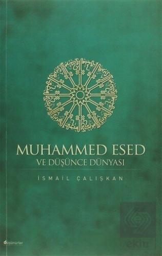 Muhammed Esed ve Düşünce Dünyası