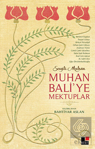 Muhan Bali\'ye Mektuplar