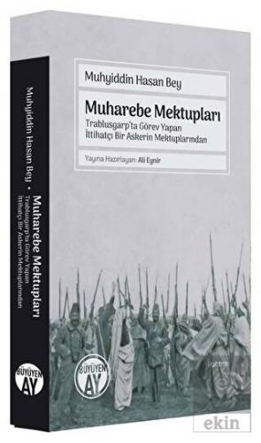 Muharebe Mektupları - Trablusgarp'ta Görev Yapan İ