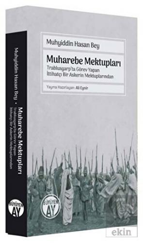 Muharebe Mektupları - Trablusgarp'ta Görev Yapan İ