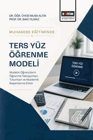 Muhasebe Eğitiminde Ters Yüz Öğrenme Modeli