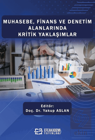 Muhasebe, Finans ve Denetim Alanlarında Kritik Yak