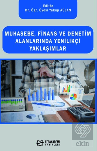 Muhasebe, Finans Ve Denetim Alanlarında Yenilikçi 