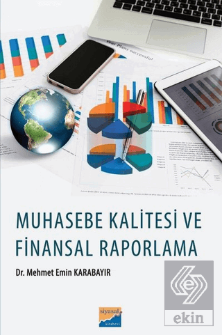 Muhasebe Kalitesi ve Finansal Raporlama