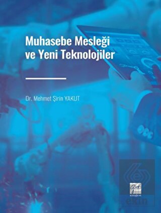 Muhasebe Mesleği ve Yeni Teknolojiler
