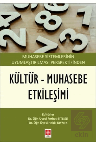 Muhasebe Sistemlerinin Uyumlaştırılması Perspektifinden Kültür-Muhaseb