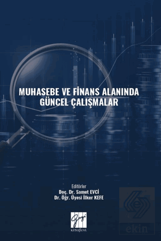 Muhasebe ve Finans Alanında Güncel Çalışmalar