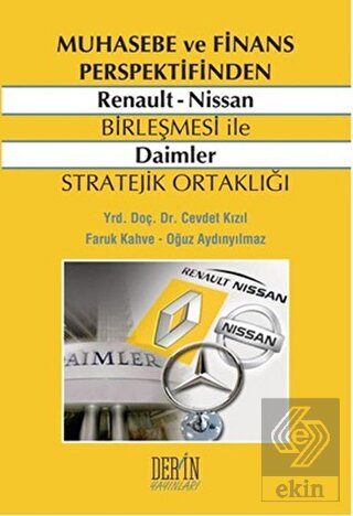 Muhasebe ve Finans Perspektifinden Renault - Nissa