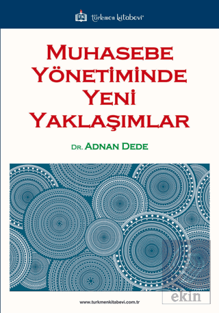 Muhasebe Yönetiminde Yeni Yaklaşımlar