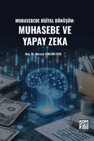 Muhasebede Dijital Dönüşüm Muhasebe ve Yapay Zeka