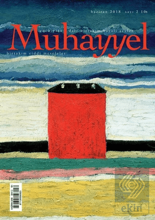 Muhayyel Edebiyat Dergisi Sayı: 2 Haziran 2018