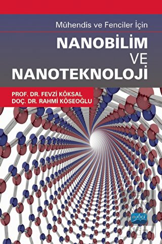 Mühendis ve Fenciler İçin Nanobilim ve Nanoteknolo