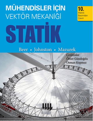 Mühendisler için Vektör Mekaniği Statik