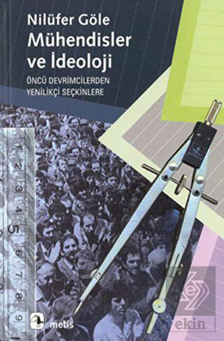 Mühendisler ve İdeoloji