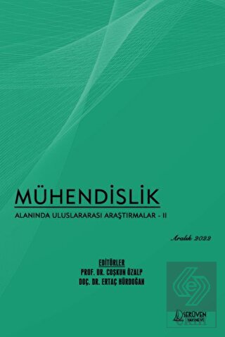 Mühendislik Alanında Uluslararası Araştırmalar - 2