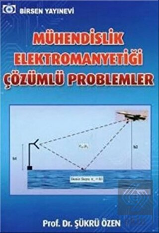 Mühendislik Elektromanyetiği Çözümlü Problemler