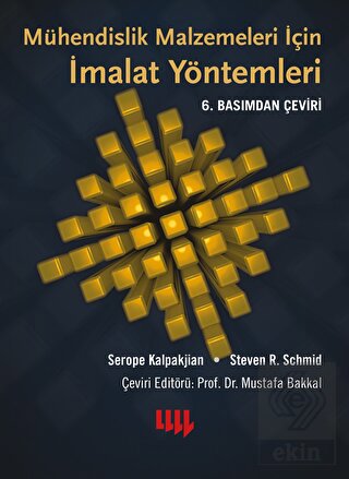 Mühendislik Malzemeleri için İmalat Yöntemleri