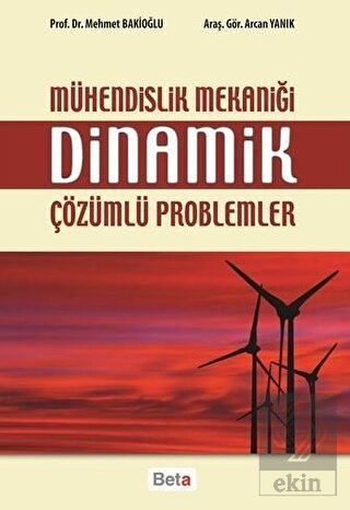 Mühendislik Mekaniği Dinamik Çözümlü Problemler
