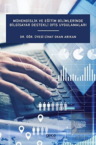 Mühendislik ve Eğitim Bilimlerinde Bilgisayar Dest