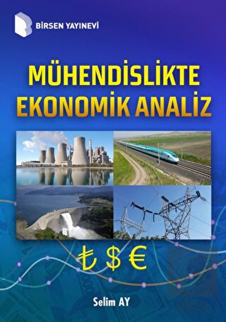 Mühendislikte Ekonomik Analiz