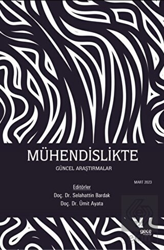 Mühendislikte Güncel Araştırmalar