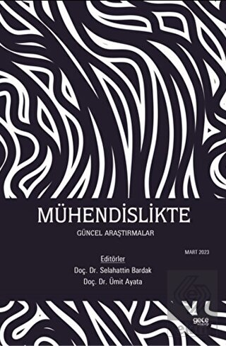 Mühendislikte Güncel Araştırmalar