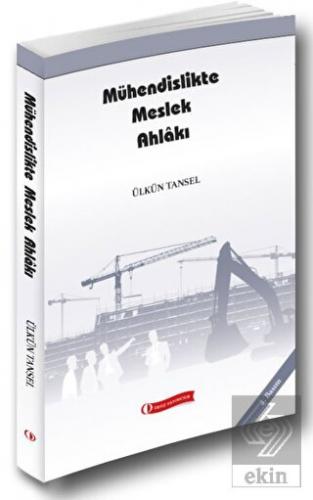 Mühendislikte Meslek Ahlakı