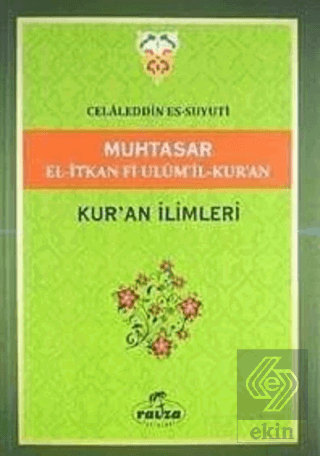 Muhtasar El-İtkan Fi Ulumil-Kuran - Kuran İlimleri