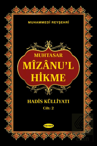 Muhtasar Mizanu'l Hikme Hadis Külliyatı - 2 Cilt T