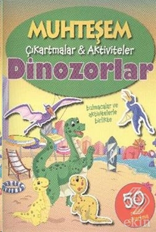 Muhteşem Çıkartmalar Aktiviteler - Dinozorlar