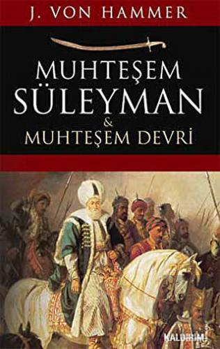 Muhteşem Süleyman ve Muhteşem Devri