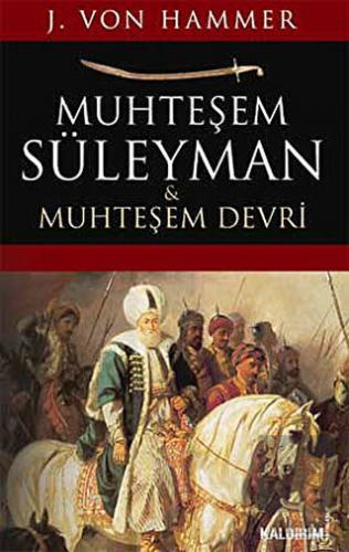 Muhteşem Süleyman ve Muhteşem Devri