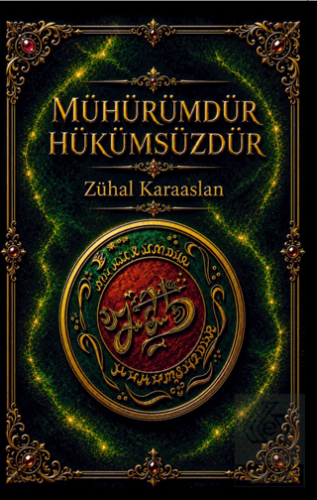 Mühürümdür Hükümsüzdür Zühal Karaaslan Yengi Yayınları Satın Al - ekin