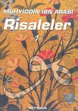 Muhyiddin İbn Arabi Risaleler 1