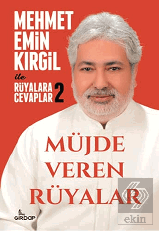 Müjde Veren Rüyalar - Rüyalara Cevaplar 2