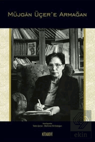 Müjgan Üçer\'e Armağan