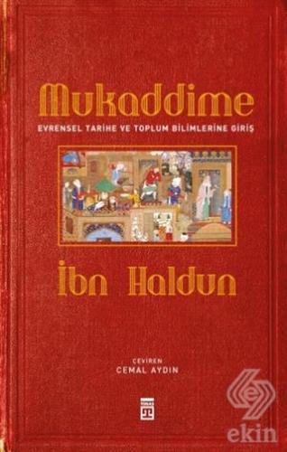 Mukaddime ve Evrensel Tarihe ve Toplum Bilimlerine