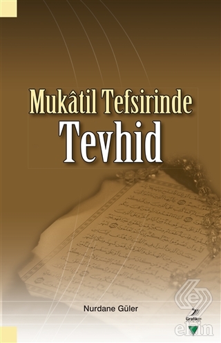 Mukatil Tefsirinde Tevhid