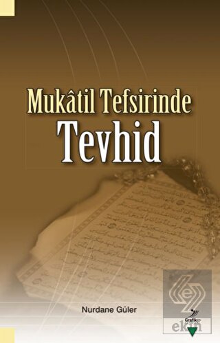 Mukatil Tefsirinde Tevhid