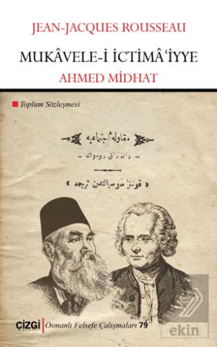 Mukavele-i İctimaiyye - Toplum Sözleşmesi