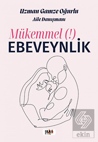 Mükemmel Ebeveynlik