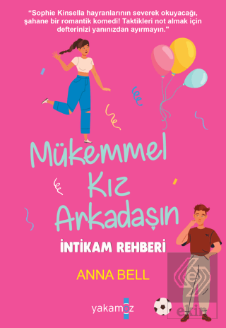 Mükemmel Kız Arkadaşın İntikam Rehberi