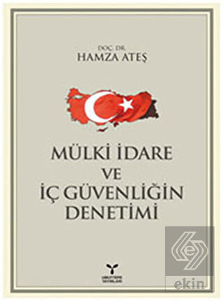 Mülki İdare ve İç Güvenliğin Denetimi