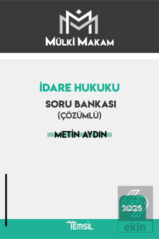 Mülki Makam İdare Hukuku Soru Bankası (Çözümlü)