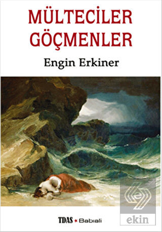 Mülteciler Göçmenler