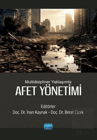 Multidisipliner Yaklaşımla Afet Yönetimi