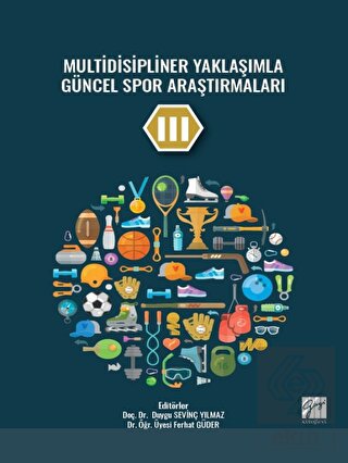 Multidisipliner Yaklaşımla Güncel Spor Araştırmala