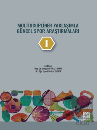 Multidisipliner Yaklaşımla Güncel Spor Araştırmala