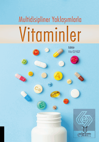 Multidisipliner Yaklaşımlarla Vitaminler