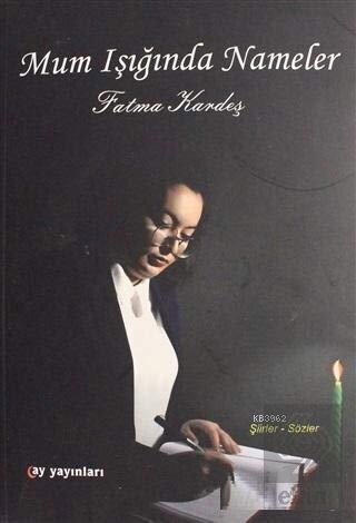 Mum Işığında Nameler